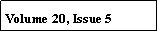 Text Box: Volume 20, Issue 5