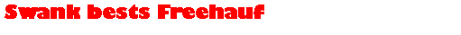 Text Box: Swank bests Freehauf