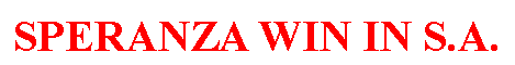 Text Box: SPERANZA WIN IN S.A.