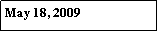 Text Box: May 18, 2009