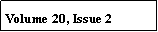 Text Box: Volume 20, Issue 2