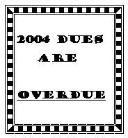 Text Box: 2004 dues    areoverdue